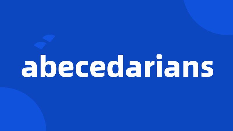 abecedarians