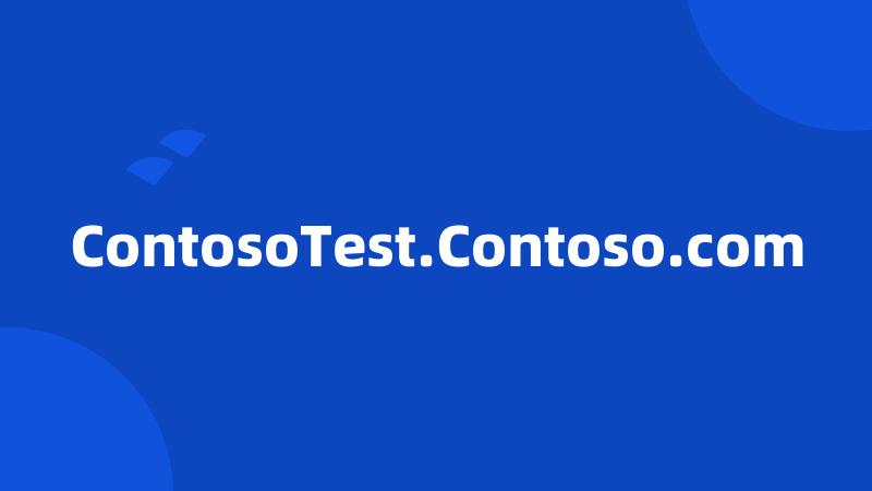 ContosoTest.Contoso.com