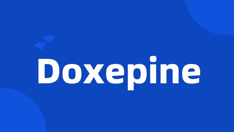 Doxepine