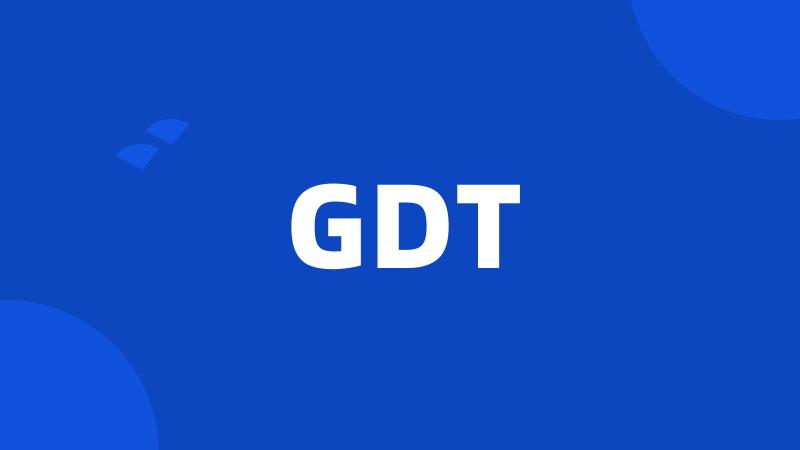 GDT