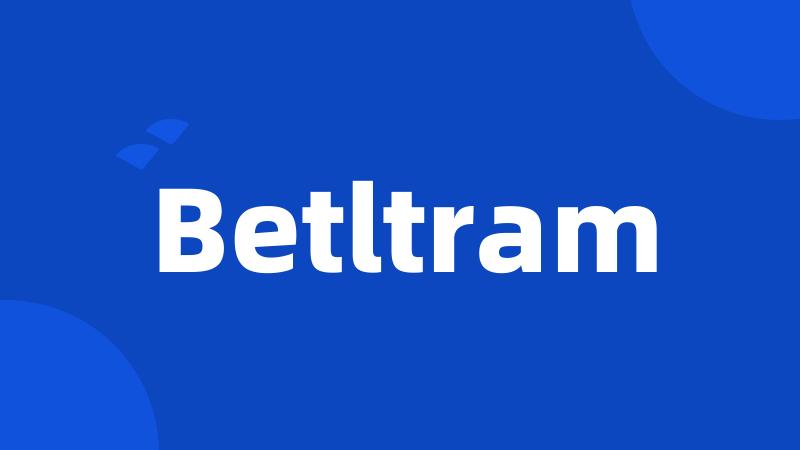 Betltram