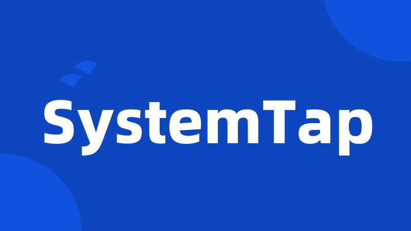 SystemTap