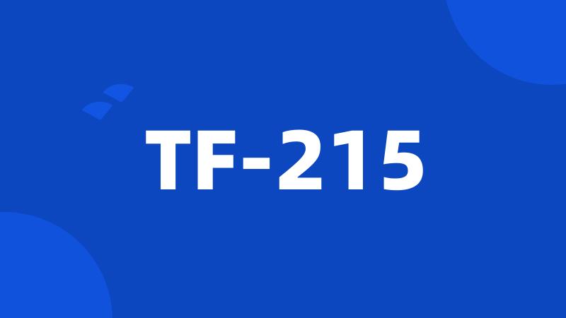 TF-215