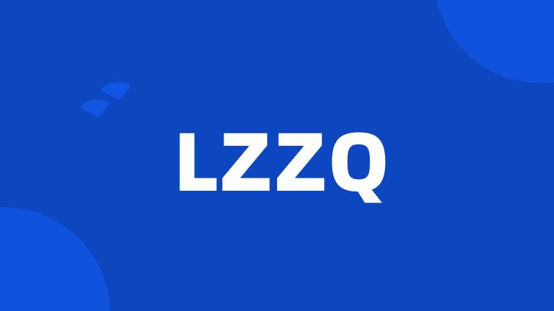 LZZQ