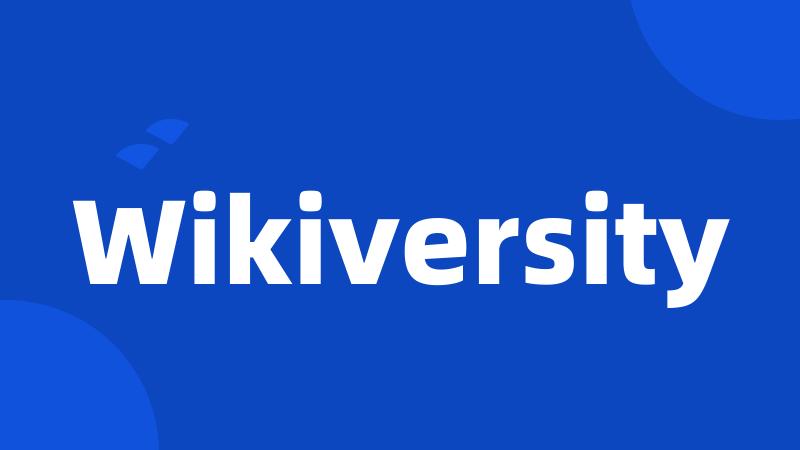 Wikiversity