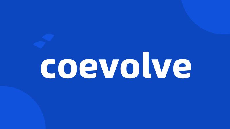 coevolve