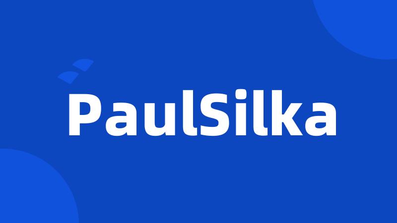 PaulSilka