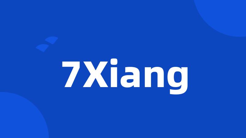 7Xiang