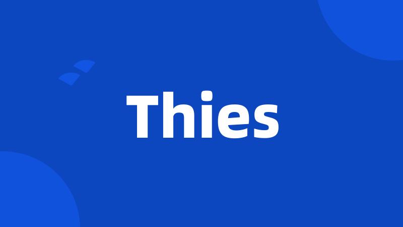 Thies