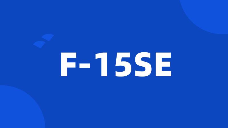 F-15SE