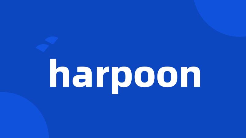 harpoon