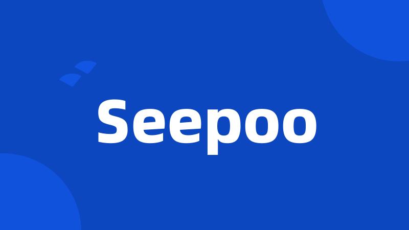 Seepoo