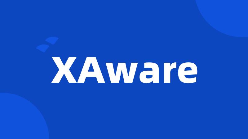 XAware