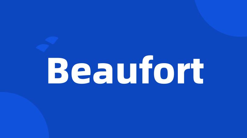 Beaufort