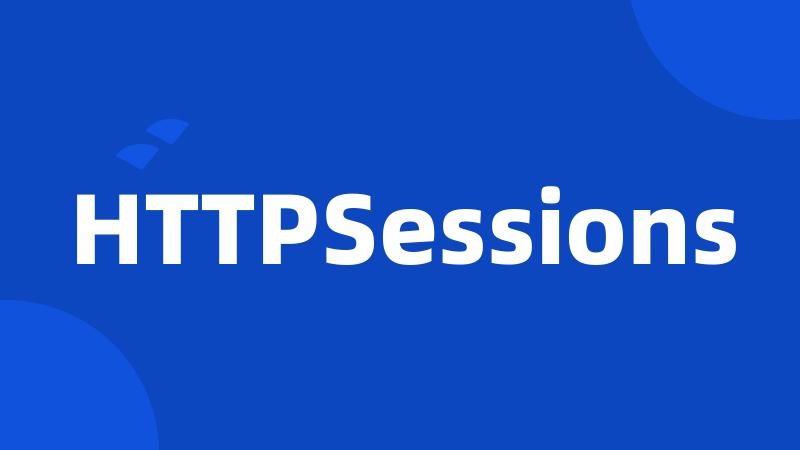 HTTPSessions