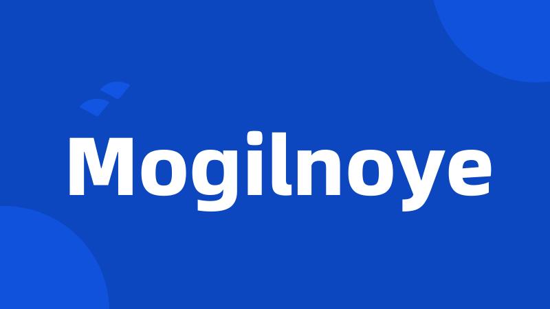Mogilnoye