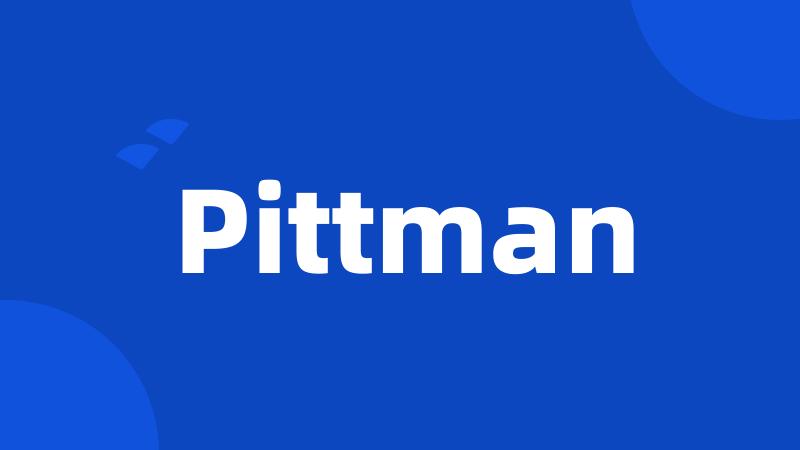 Pittman