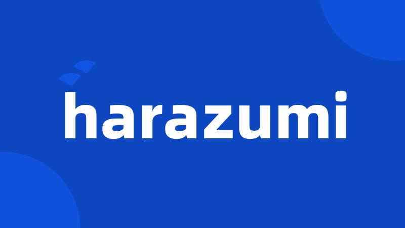 harazumi