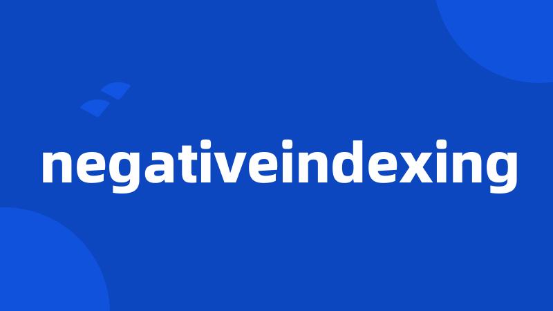 negativeindexing