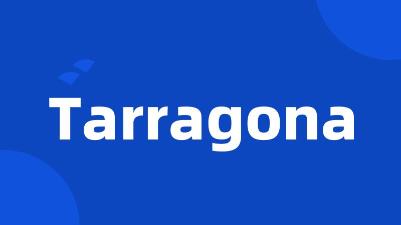 Tarragona