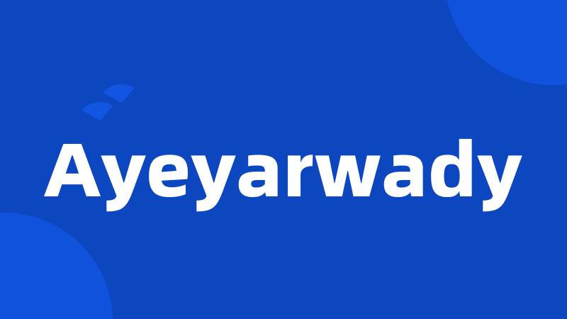 Ayeyarwady