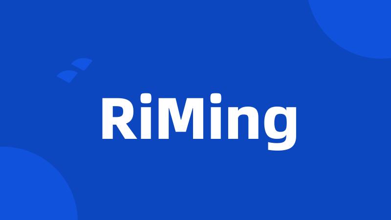 RiMing