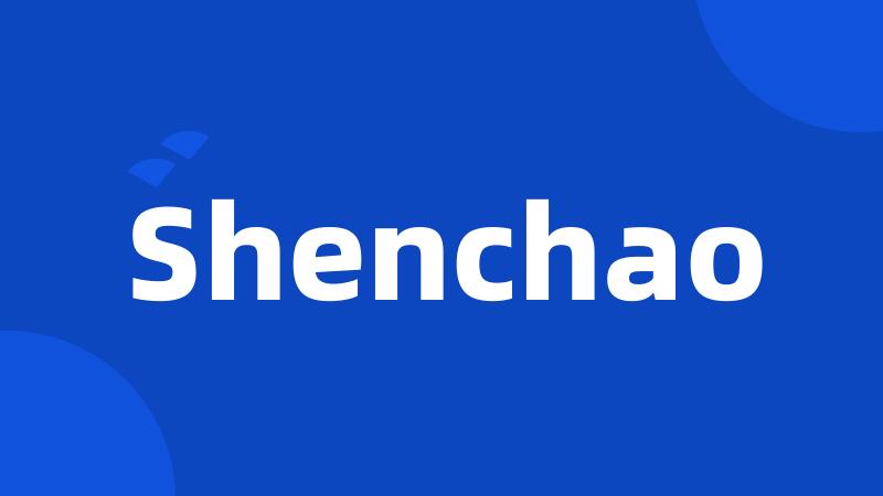 Shenchao