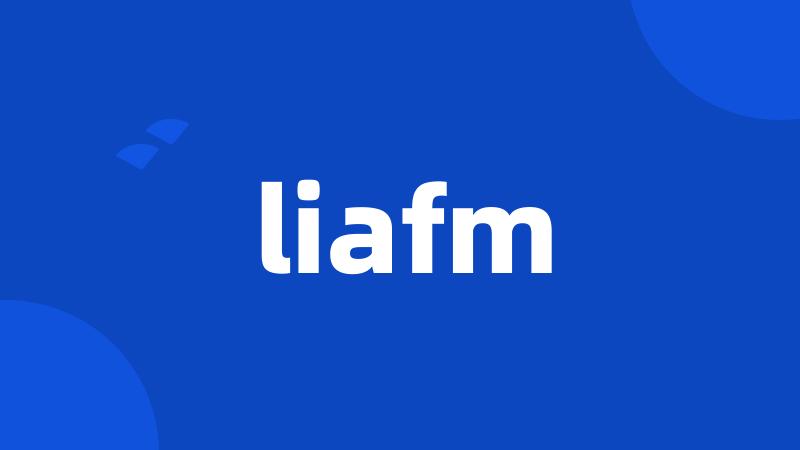 liafm