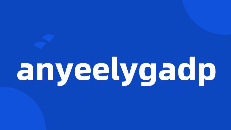 anyeelygadp