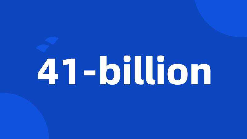 41-billion