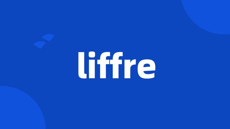 liffre