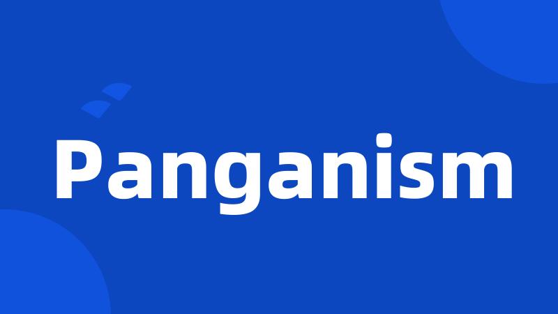 Panganism