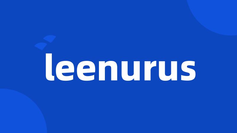 leenurus