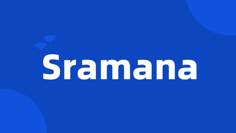 Sramana