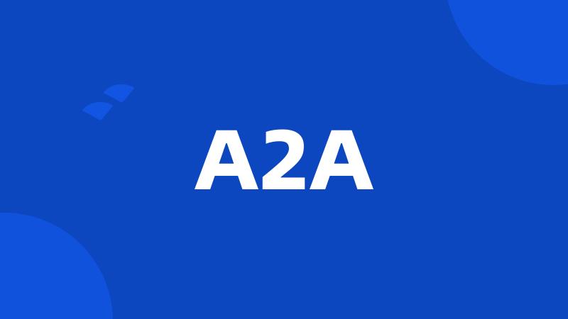 A2A