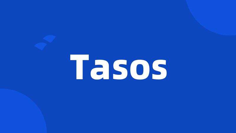 Tasos