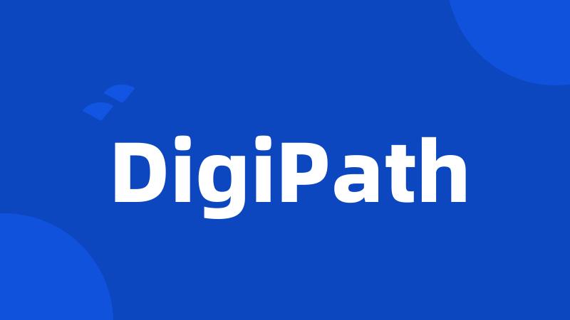 DigiPath