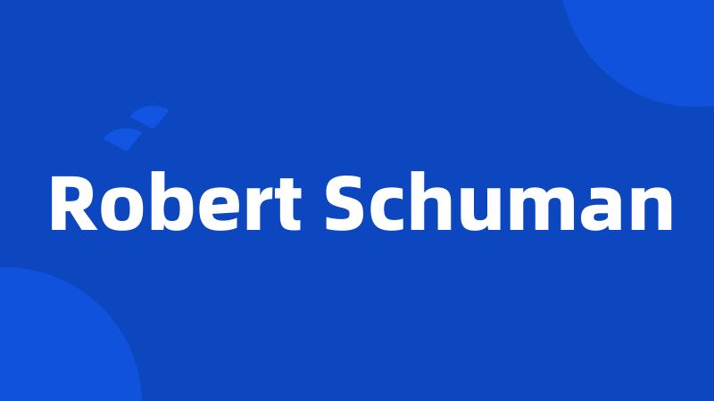 Robert Schuman