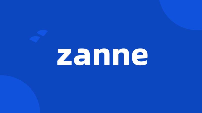 zanne