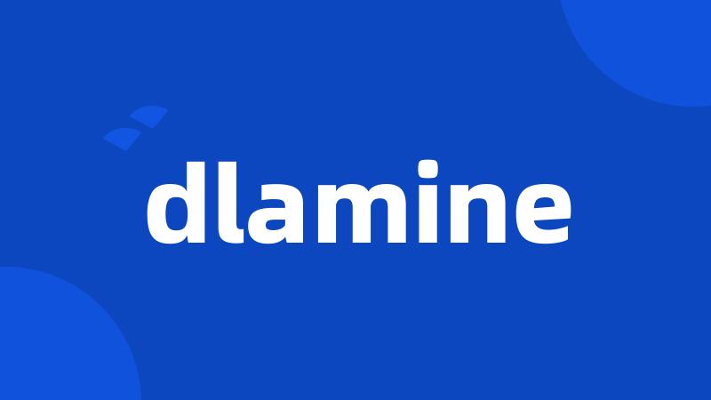 dlamine