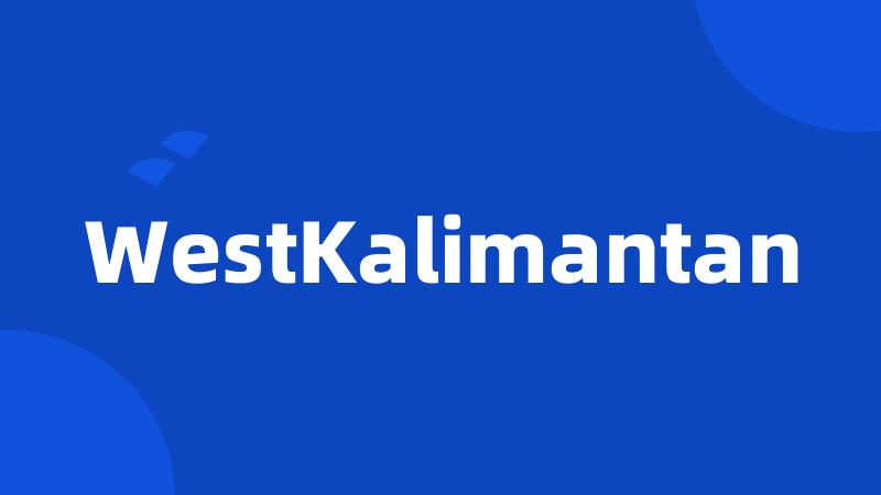 WestKalimantan