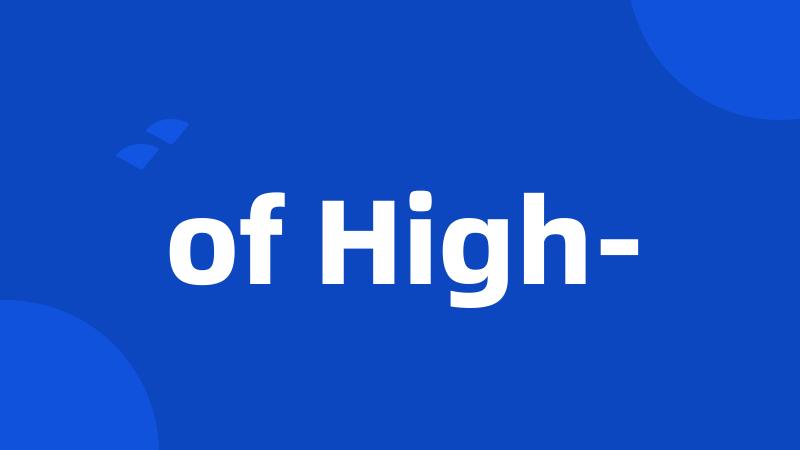 of High-