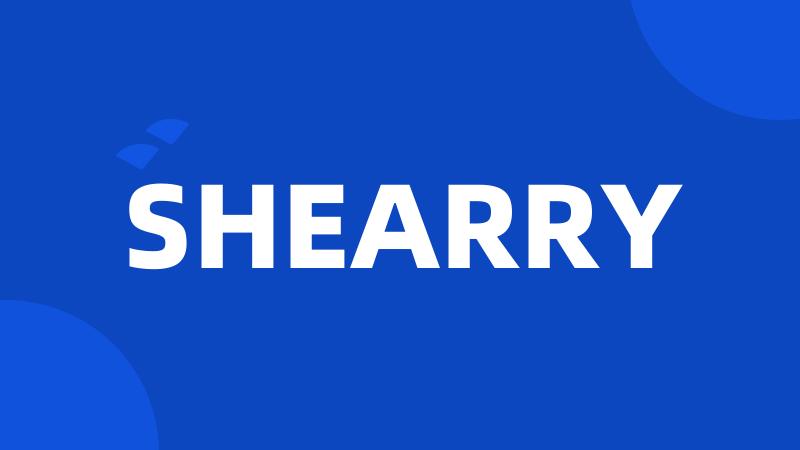 SHEARRY