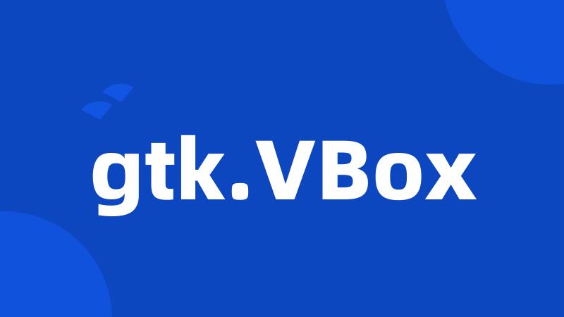 gtk.VBox