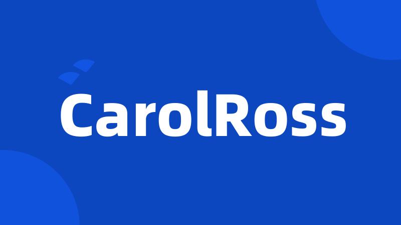 CarolRoss