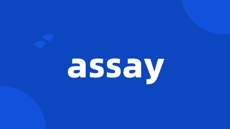 assay