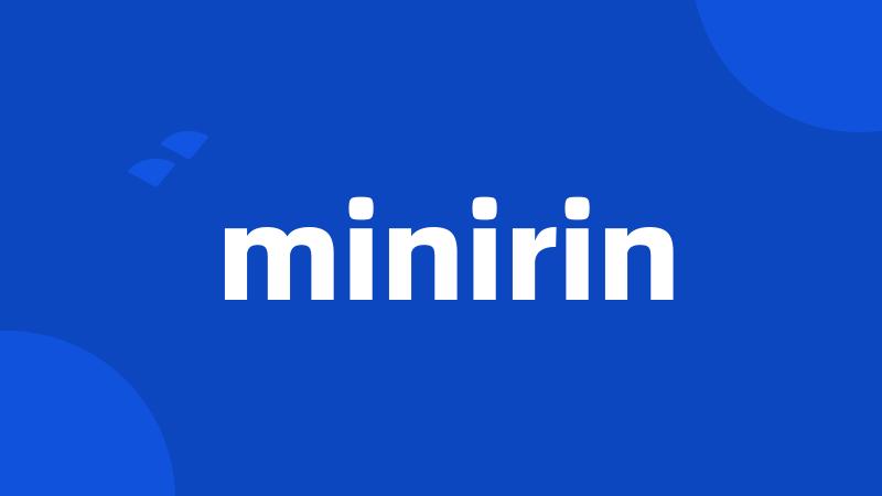 minirin