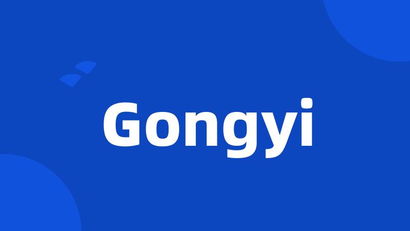 Gongyi