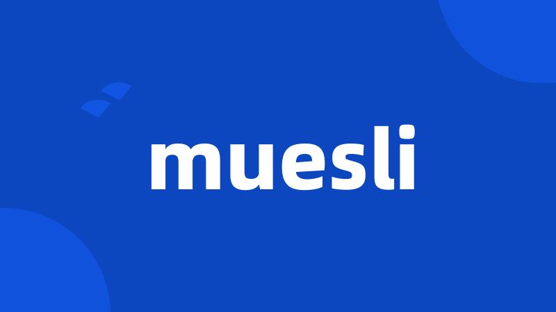 muesli