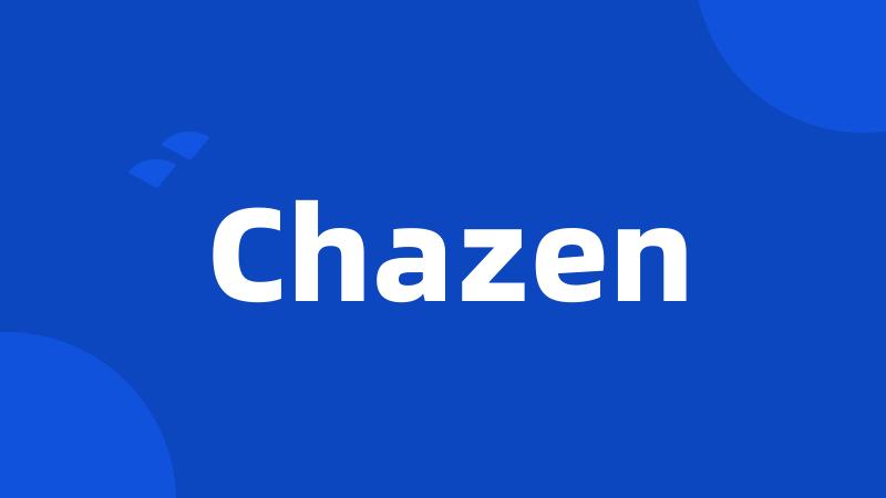 Chazen